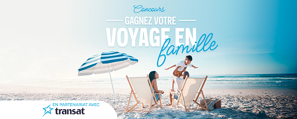 Gagnez votre séjour en famille!